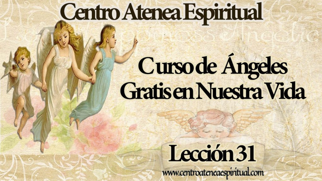 Curso de ángeles lección 31-4 Programación Angélica 24.