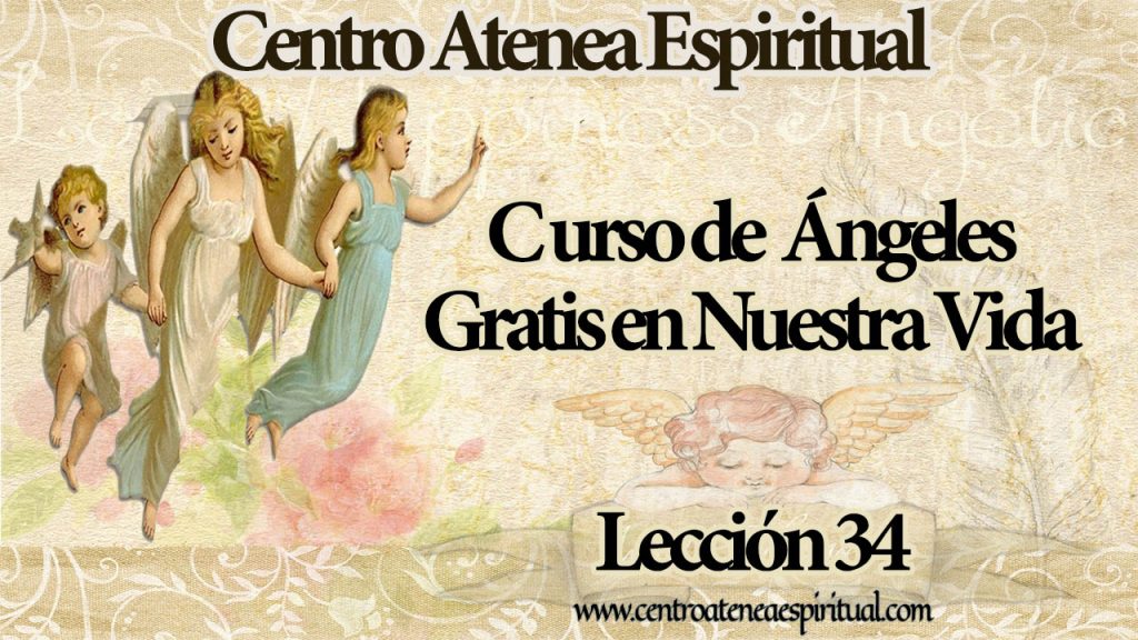 Curso de ángeles lección 34-5 Programación Angélica 27 Fuego.